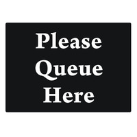 Restaurant Sign - QUEUE HERE*