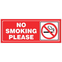 Small Descriptive Sign No Smoking Please