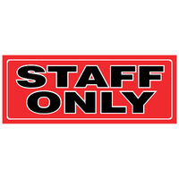 Small Descriptive Sign Staff Only