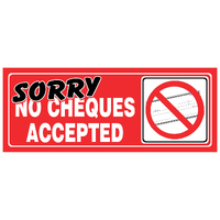 Small Descriptive Sign Sorry -- NO CHEQUES ACCEPTED