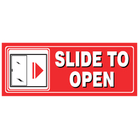 Small Descriptive Sign -- SLIDE TO OPEN (Right)