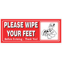  Small Plastic Sign165x65MM -- WIPE YOUR FEET BEFORE ENTERING