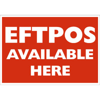 Policy Sign - EFTPOS AVAILABLE HERE