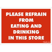 Policy Sign Please Refrain From Eating & Drinking