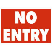 Policy Sign - NO ENTRY