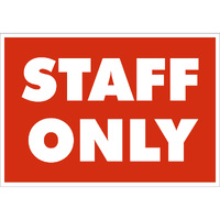 Policy Sign - STAFF ONLY